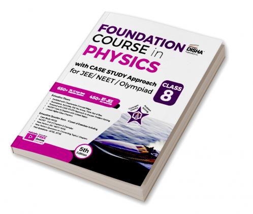 Foundation Course in Physics with Case Study Approach for JEE/ NEET/ Olympiad Class 8 - 5th Edition