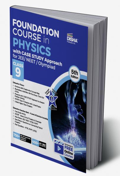Foundation Course in Physics with Case Study Approach  for JEE/ NEET/ Olympiad Class 9 - 5th Edition