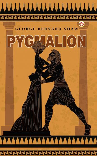 Pygmalion
