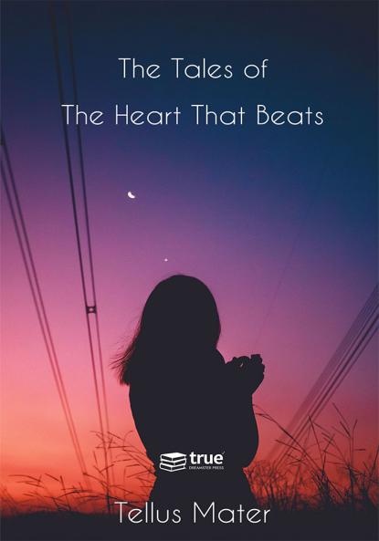 The tales of the heart that beats