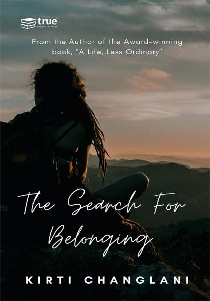 The Search For Belonging