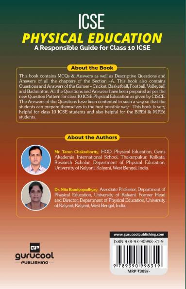 ICSE PHYSICAL EDUCATION A Responsible Guide for ICSE Class-X: As per New Question Pattern. Chapter Wise Multiple-Choice Questions & Answers and Solved Specimen Paper