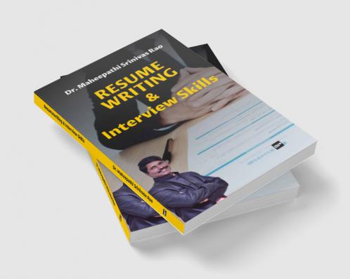 Resume Writing & Interview Skills: Elements to get your Dream