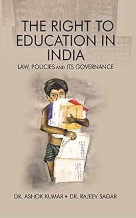 The Right To Education In India Law Policies And Its Governance