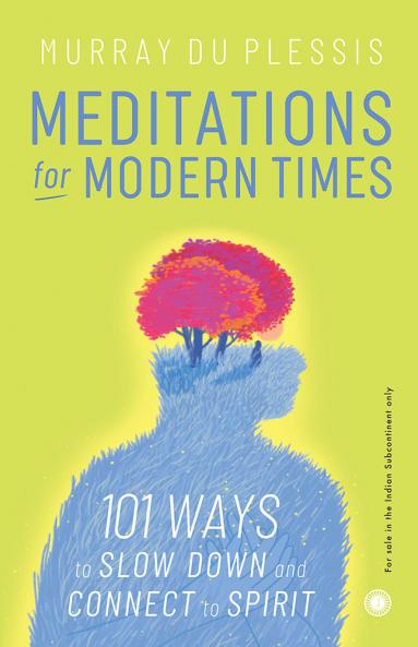 Meditations for Modern Times