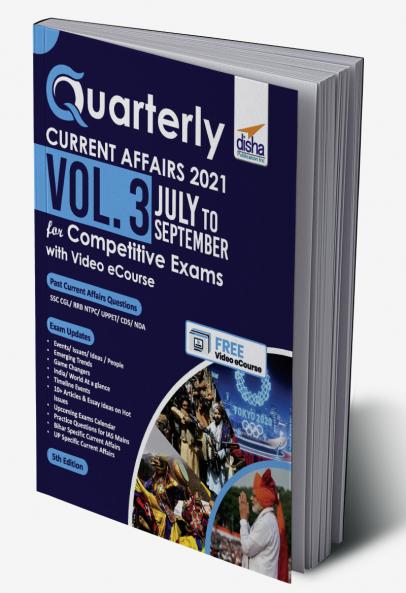 Quarterly Current Affairs Vol. 3 - July to September 2021 for Competitive Exams with Video eCourse