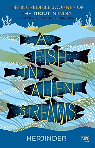 A FISH IN ALIEN STREAMS