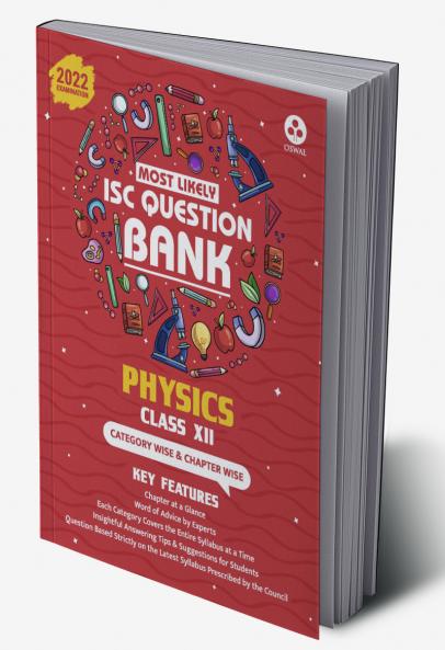 Most Likely Question Bank – Physics: ISC Class 12 for 2022 Examination