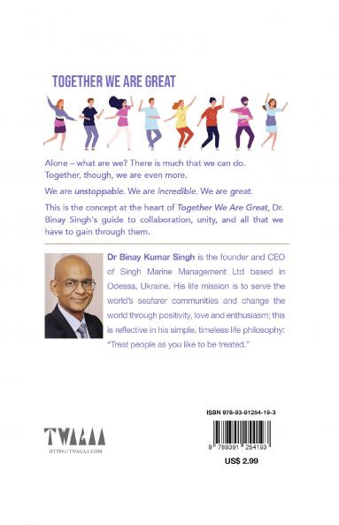 TOGETHER WE ARE GREAT - DR SINGH'S INSIGHTS