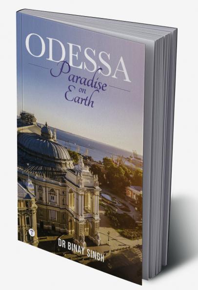 ODESSA - PARADISE ON EARTH