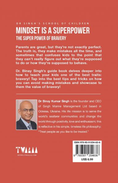 MINDSET IS A SUPERPOWER: THE SUPERPOWER OF BRAVERY
