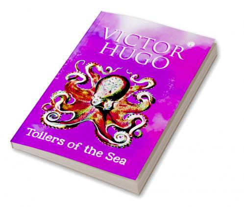 Toilers of the Sea (unabridged)