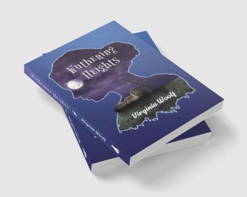 Wuthering Heights: A Tale of true love revenge greed and hatred