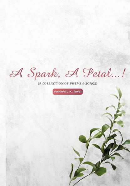A spark a petal…