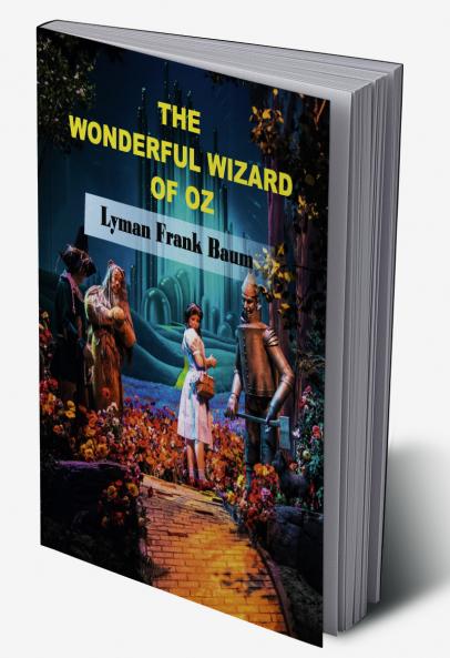 The Wonderful Wizard of Oz