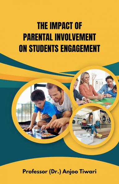 The Impact of Parental Involvement on Students Engagement