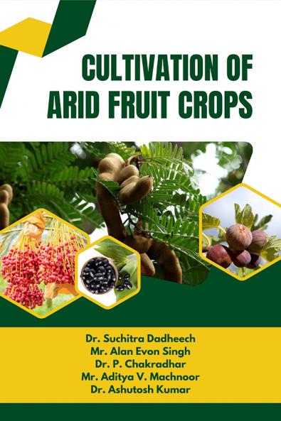 Cultivation of Arid Fruit Crops