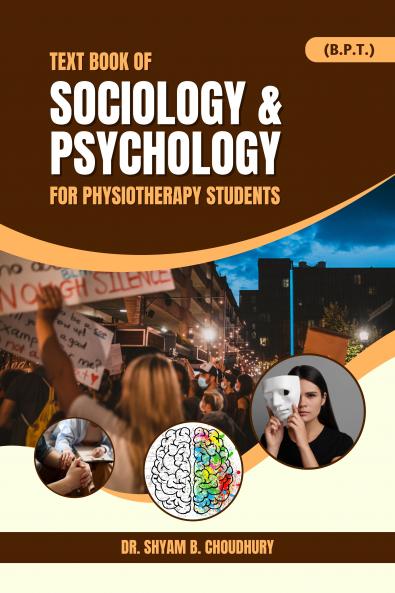 Text Book of Sociology & Psychology for Physiotherapy Students