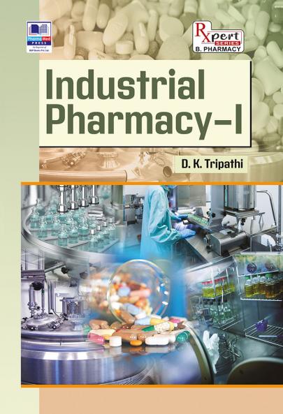 Industrial Pharmacy – I