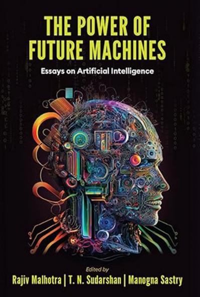 The Power Of Future Machines: Essays On Artificial Intelligence