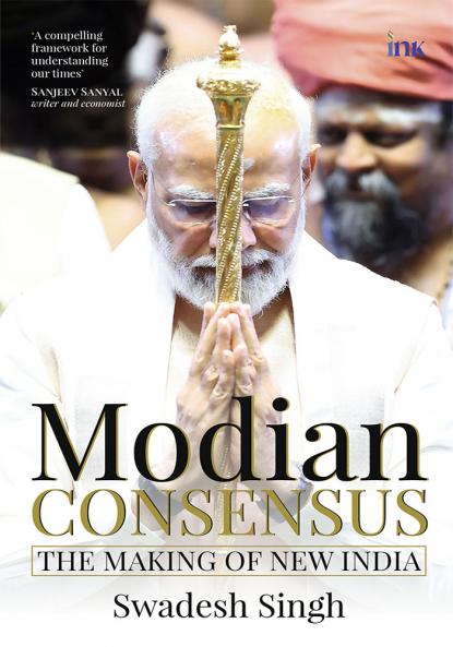Modian Consensus: The Rediscovery Of Bharat