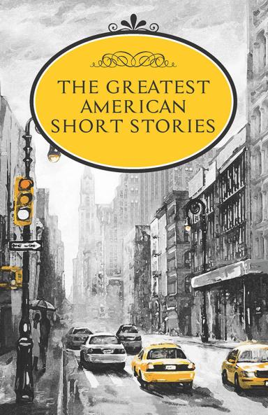 The Greatest American Short Stories