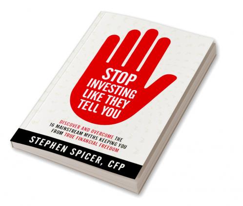 Stop Investing Like They Tell You Final