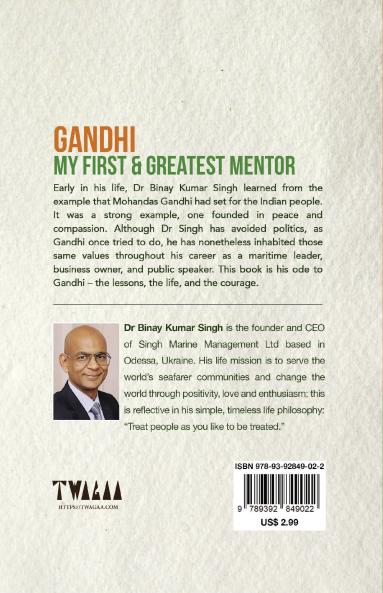 GANDHI - MY FIRST AND GREATEST MENTOR