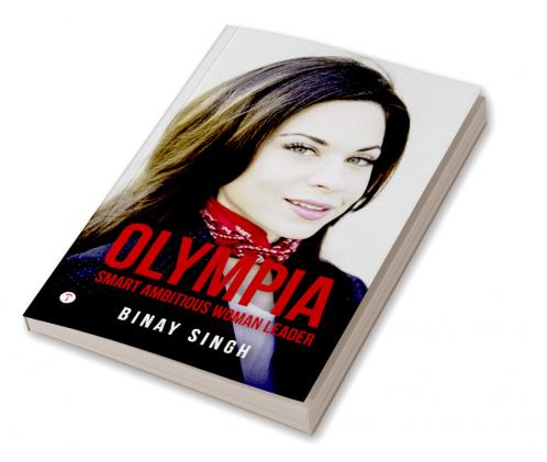OLYMPIA - SMART AMBITIOUS WOMAN