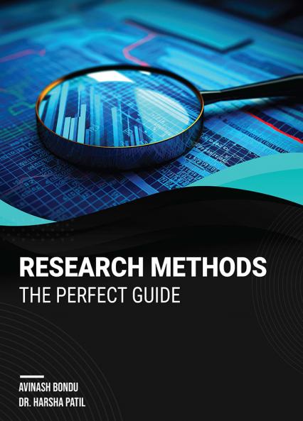 RESEARCH METHODS: THE PERFECT GUIDE