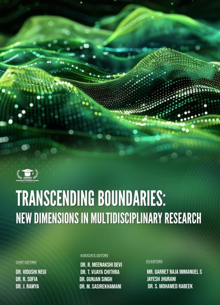 TRANSCENDING BOUNDARIES: NEW DIMENSIONS IN MULTIDISCIPLINARY RESEARCH