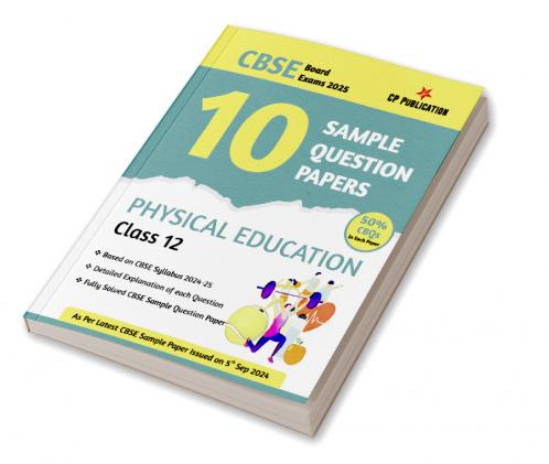 CBSE 10 Sample Question Papers Class 12 Physical Education for 2024 Board Exam
