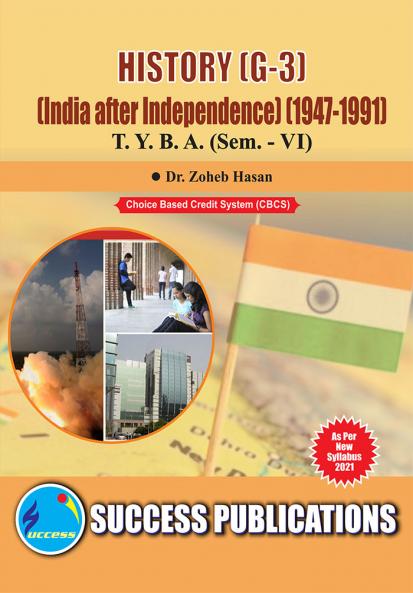 India after Independence (1947-1991) (G-3)                             (HISTORY)T.Y.B.A Sem.-VI