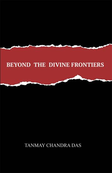 Beyond the Divine Frontiers
