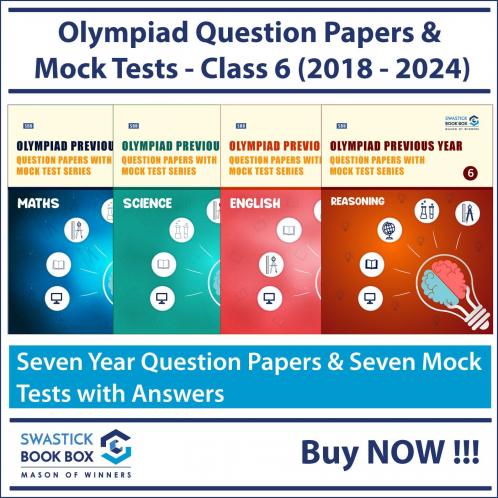 Olympiad Previous Year Question Papers and Mock Test Series For Class 6 - [Reasoning Maths Science and English] [7 Years] [2018-2024]