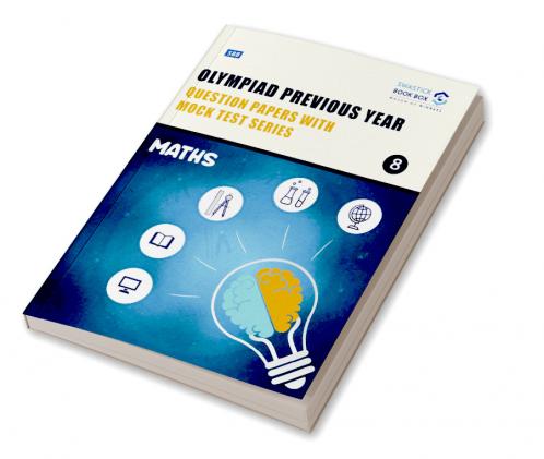 Olympiad Previous Year Question Papers and Mock Test Series For Class 7 - Maths  [7 Years] [2018-2024]