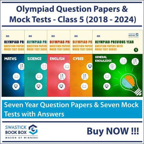 Olympiad Previous Year Question Papers and Mock Test Series For Class 5 - [Maths Science English Cyber and GK] [7 Years] [2018-2024]