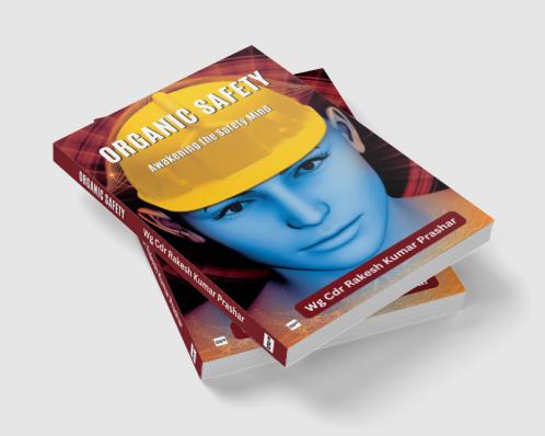 Organic Safety - Awakening the Safety Mind