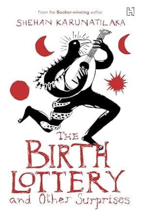 THE BIRTH LOTTERY AND OTHER SURPRISES