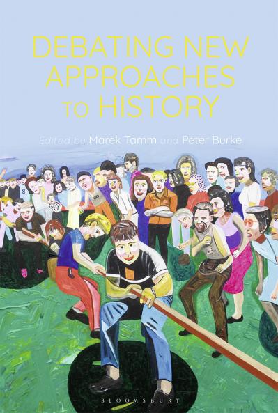 Debating New Approaches to History