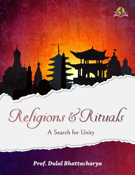 Religions and Rituals: A Search for Unity
