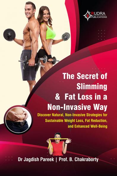 The Secret of Slimming & Fat Loss in a Non-Invasive Way