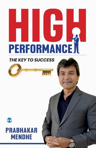 High Performance: The Key to Success