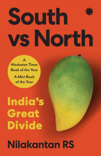 South vs North: India’s great divide