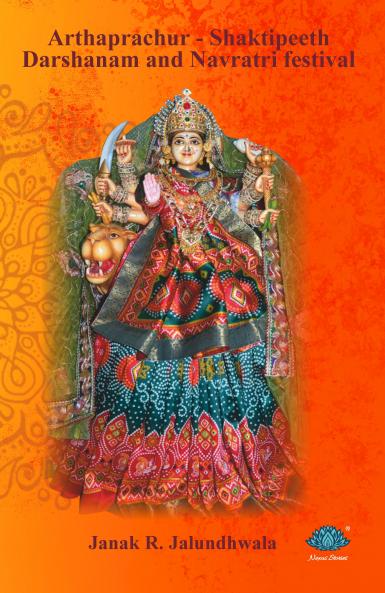 Arthprachur – Shaktipith Darshnam ane Navratri Utsav_Guj