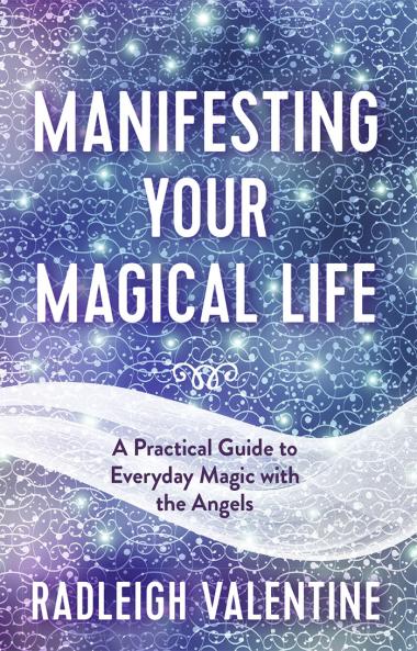 Manifesting Your Magical Life
