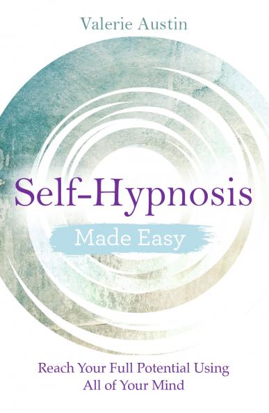 Self-Hypnosis Made Easy