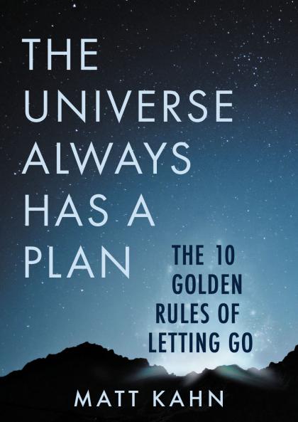 The Universe Always Has a Plan