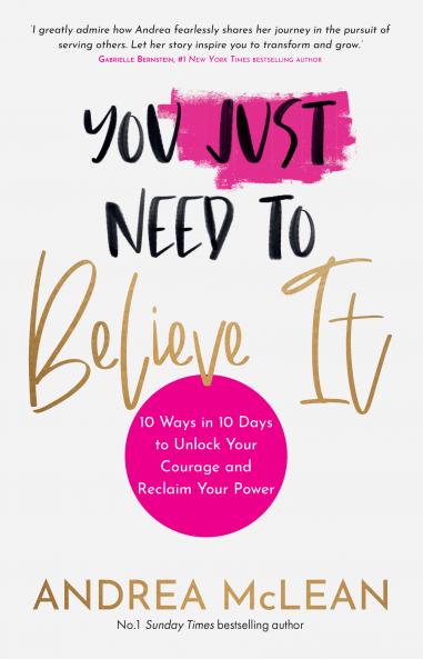 You Just Need to Believe It