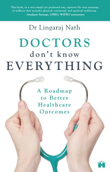 Doctors Don’t Know Everything